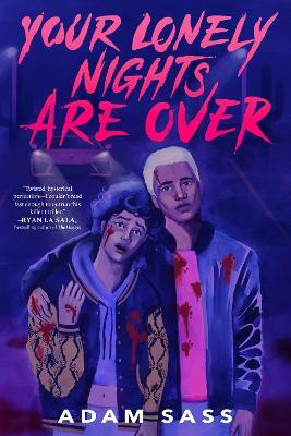 Your Lonely Nights Are Over(English, Hardcover, Sass Adam)