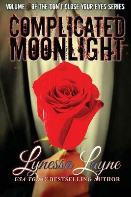 Complicated Moonlight(English, Paperback, Layne Lynessa)