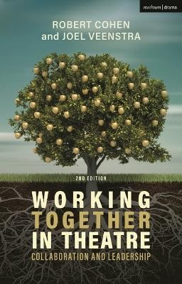 Working Together in Theatre(English, Paperback, Cohen Robert Professor)