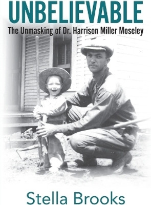 Unbelievable(English, Paperback, Brooks Stella)