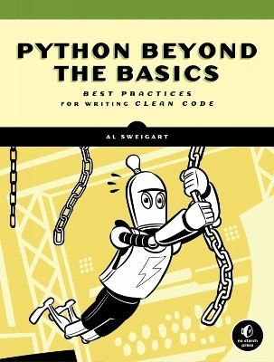 Beyond the Basic Stuff with Python(English, Paperback, Sweigart Al)