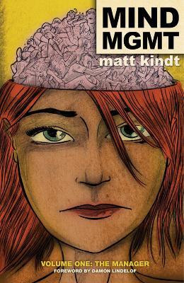 Mind Mgmt Volume 1: The Manager(English, Hardcover, Kindt Matt)