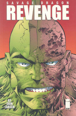 Savage Dragon Volume 5: Revenge(English, Paperback, Larsen Erik)