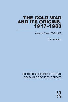 The Cold War and its Origins, 1917-1960(English, Paperback, Fleming D.F.)