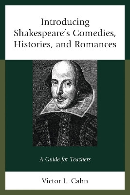 Introducing Shakespeare's Comedies, Histories, and Romances(English, Paperback, Cahn Victor)