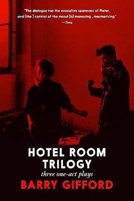 Hotel Room Trilogy(English, Paperback, Gifford Barry)