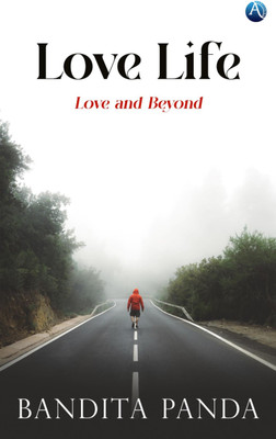 Love Life(Paperback, Bandita Panda)