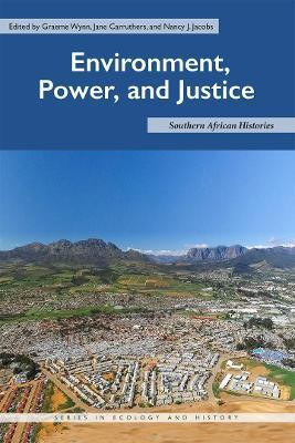 Environment, Power, and Justice(English, Hardcover, unknown)