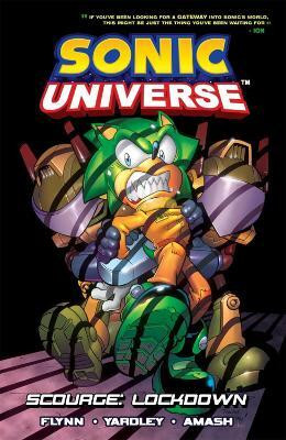 Sonic Universe 8: Scourge: Lockdown(English, Paperback, Scribes Sonic)