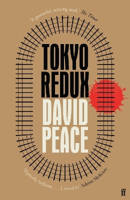 Tokyo Redux(English, Paperback, Peace David)