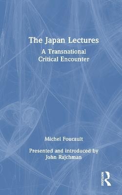 The Japan Lectures(English, Hardcover, Foucault Michel)