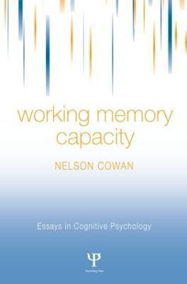 Working Memory Capacity(English, Hardcover, Cowan Nelson)