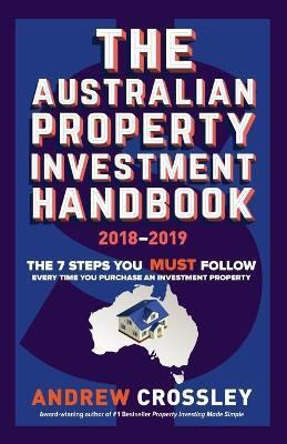 THE Australian Property Investment Handbook 2018/20(English, Paperback, Crossley Andrew)
