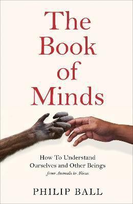 The Book of Minds(English, Paperback, Ball Philip)