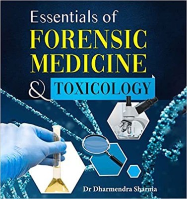 Essentials of Forensic Medicine and Toxicology(Paperback, Sharma)