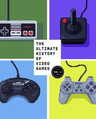 The Ultimate History of Video Games, Volume 1(English, Paperback, Kent Steven L.)