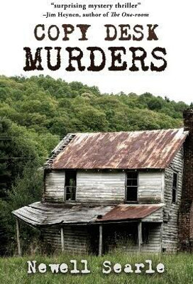 Copy Desk Murders(English, Paperback, Searle Newell)