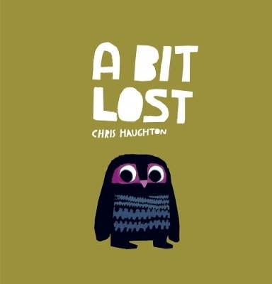 A Bit Lost(English, Board book, Haughton Chris)