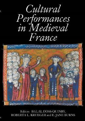 Cultural Performances in Medieval France(English, Hardcover, unknown)