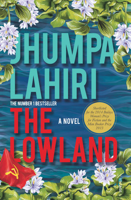 The Lowland  - A Novel(English, Paperback, Lahiri Jhumpa)