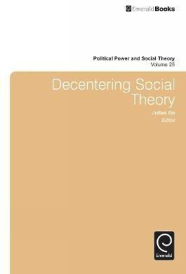 Decentering Social Theory(English, Electronic book text, unknown)