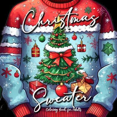Christmas Sweater Coloring Book for Adults(English, Paperback, Publishing Monsoon)