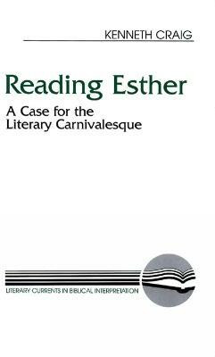 Reading Esther(English, Paperback, Craig Kenneth)