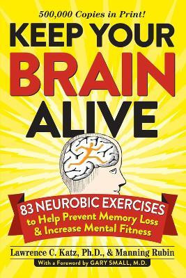 Keep Your Brain Alive(English, Paperback, Katz Lawrence)