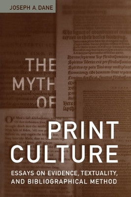 The Myth of Print Culture(English, Electronic book text, Dane Joseph A.)