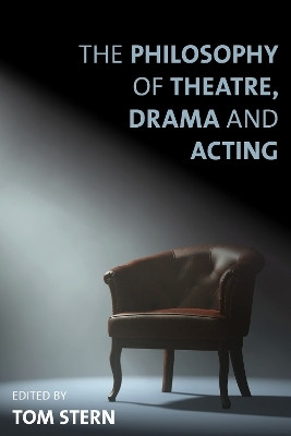 The Philosophy of Theatre, Drama and Acting(English, Hardcover, unknown)