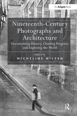 Nineteenth-Century Photographs and Architecture(English, Paperback, unknown)