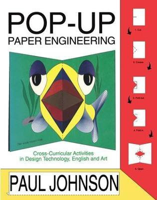 Pop-up Paper Engineering(English, Paperback, Johnson Paul)