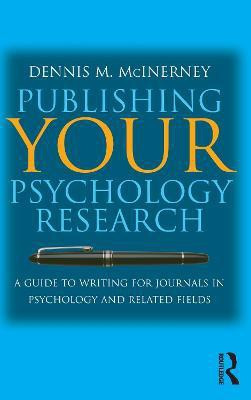 Publishing Your Psychology Research(English, Paperback, McInerney Dennis M)