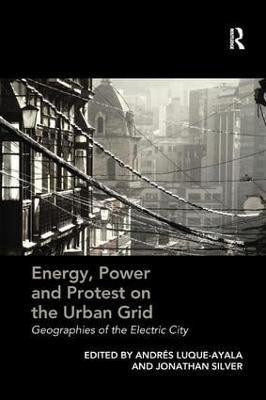 Energy, Power and Protest on the Urban Grid(English, Paperback, unknown)