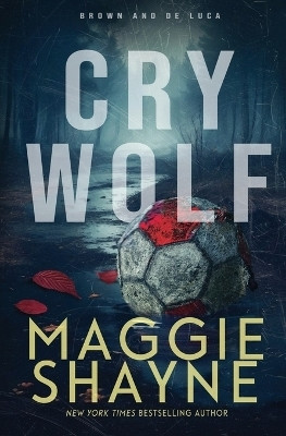 Cry Wolf(English, Paperback, Shayne Maggie)
