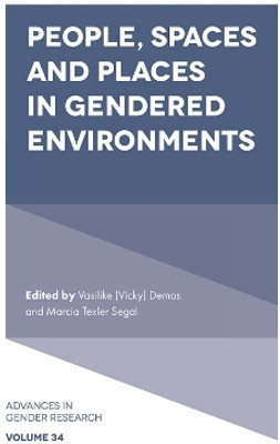 People, Spaces and Places in Gendered Environments(English, Hardcover, unknown)