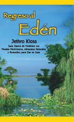Regreso Al Eden(Spanish, Paperback, Kloss Jethro)
