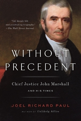 Without Precedent(English, Paperback, Paul Joel Richard)