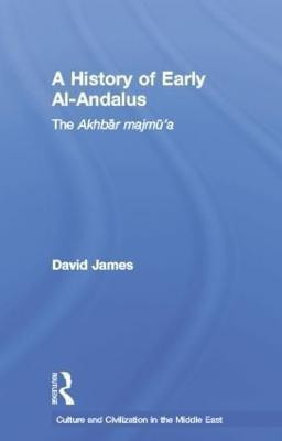 A History of Early Al-Andalus(English, Paperback, James David)