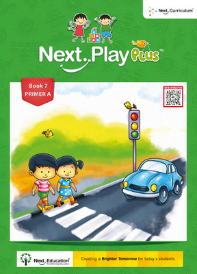 Next Play Plus - Primer A - Book 7 - Advanced(Paperback, Next Education)