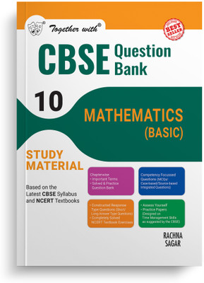 Together with CBSE Question Bank Class 10 Mathematics Basic Exam 2024-25(Rachna Sagar Pvt Ltd, Rachna Sagar)