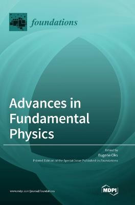 Advances in Fundamental Physics(English, Hardcover, unknown)