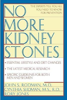 No More Kidney Stones(English, Paperback, Rodman John S.)