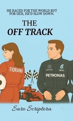 The Off Track(English, Hardcover, Saro Scriptoa)