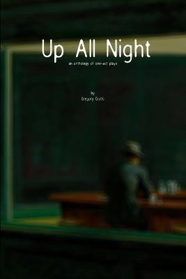 Up All Night(English, Paperback, Crafts Gregory)