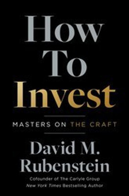 How to Invest(English, Paperback, Rubenstein David M.)