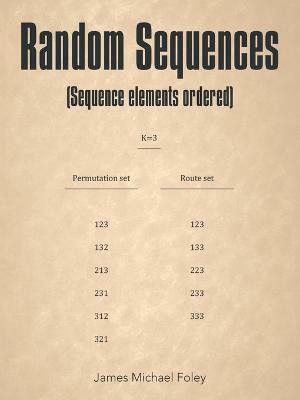 Random Sequences(English, Paperback, Foley James Michael)