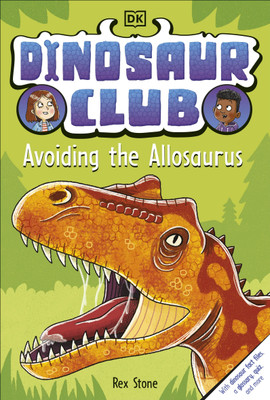 Dinosaur Club: Avoiding the Allosaurus(English, Paperback, Stone Rex)