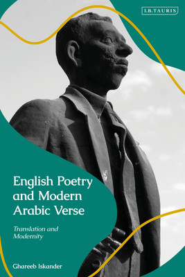 English Poetry and Modern Arabic Verse(English, Paperback, Iskander Ghareeb)