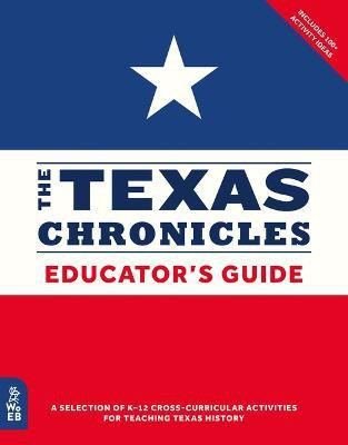 The Texas Chronicles Educator's Guide(English, Paperback, Cure Stephen)